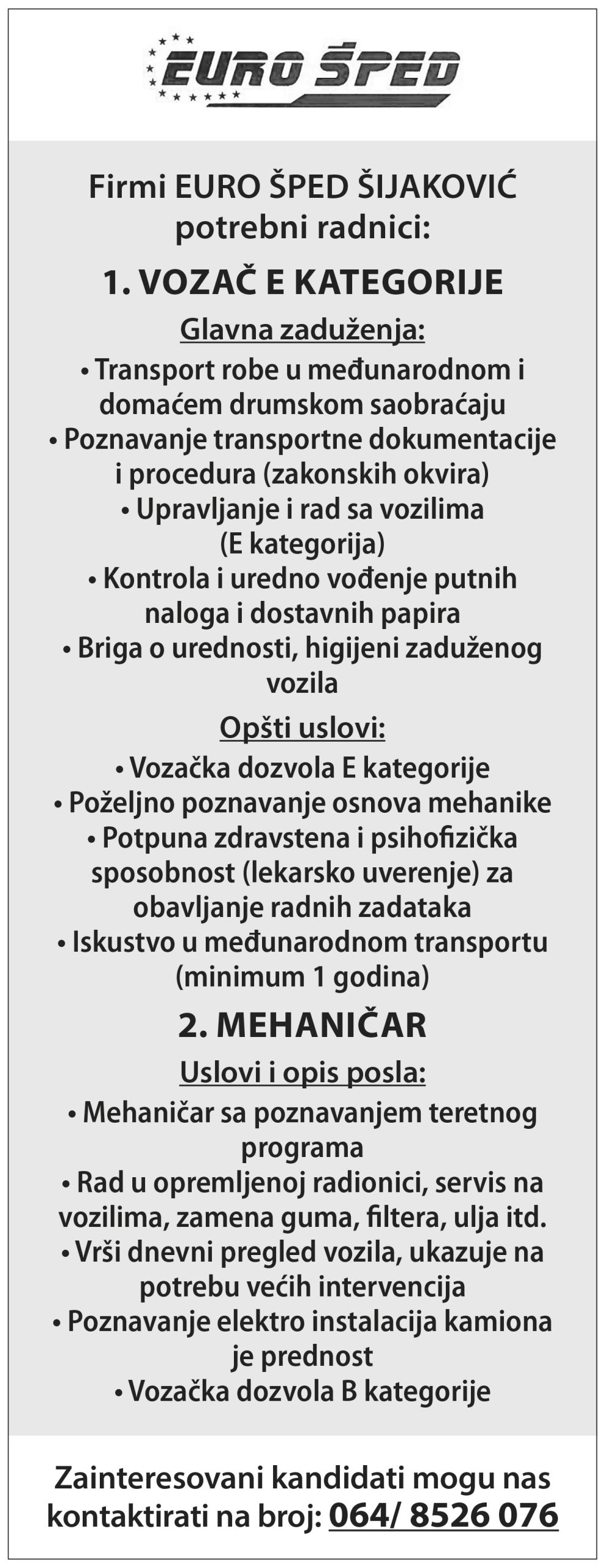 Potrebni vozači  E kategorije i Mehaničar